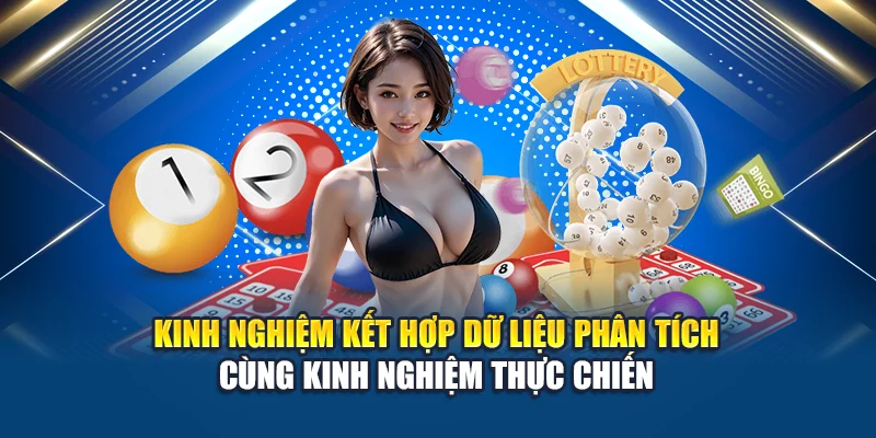 Kinh nghiệm kết hợp dữ liệu phân tích cùng kinh nghiệm thực chiến