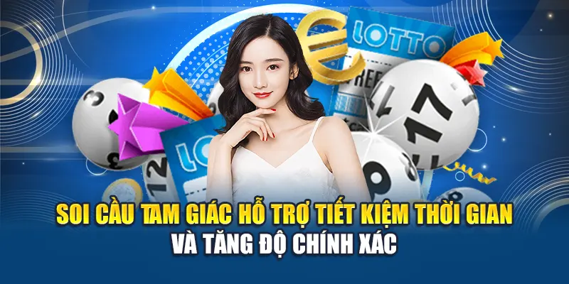 Soi cầu tam giác hỗ trợ tiết kiệm thời gian và tăng độ chính xác